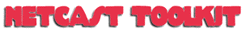 Netcast Toolkit