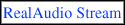RealAudio Stream