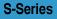 S-Series