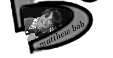 Matthew Bob
